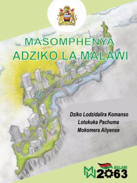 Abridged National Vision for Malaw - Malawi 2063 - CHICHEWA VERSION-6
