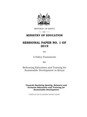 Kenya Education and Training Policy Framework 2019 Kenya Education and Training Policy Framework 2019