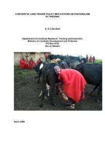 A review of land tenure policy implications on pastoralism in tanzania 