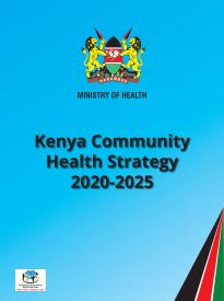Kenya Community Health Strategy Final Signed-off 2020-25