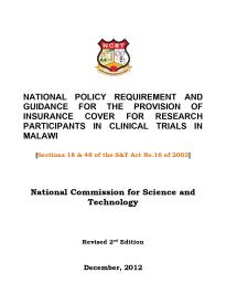 National Policy Requirement And Guidance For The Provision Of Insurance Cover For Research Participants In Clinical Trials In Malawi 2012